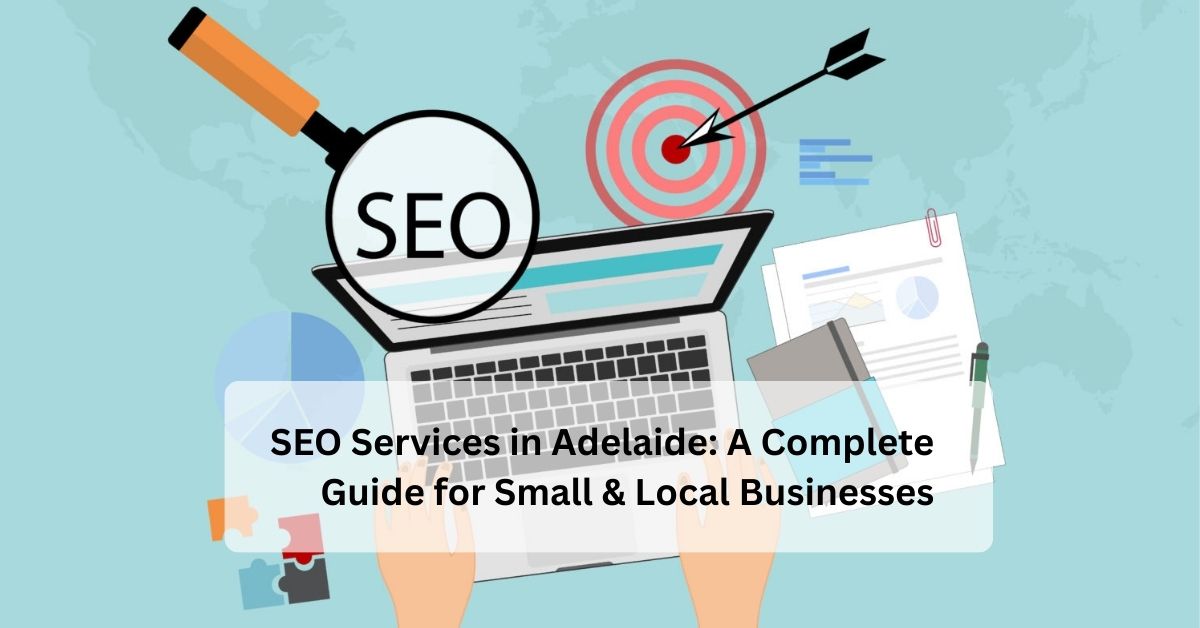SEO Services in Adelaide