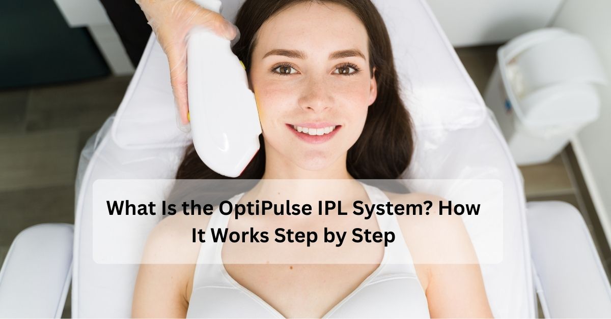 OptiPulse IPL System